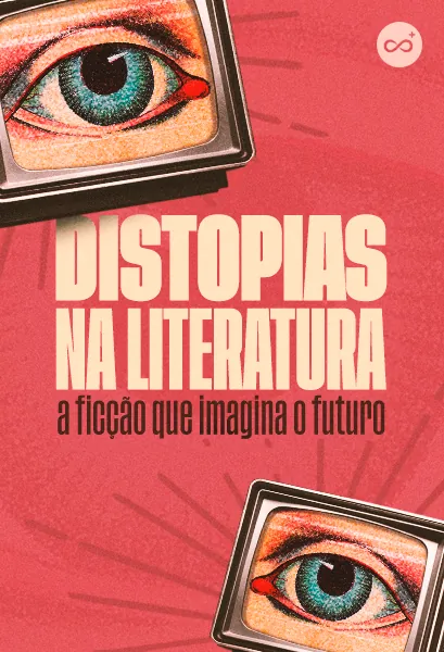 Distopias na Literatura: A Ficção que Imagina o Futuro, com Ana Rüsche
