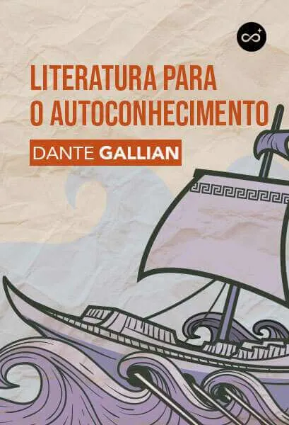 Literatura para o Autoconhecimento, com Dante Gallian
