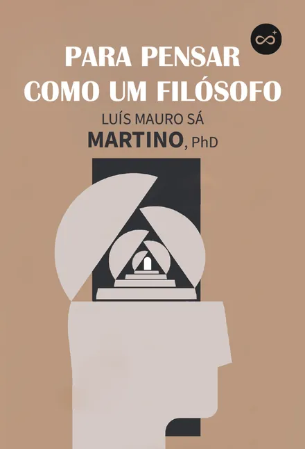 Para Pensar Como um Filósofo, com Luís Mauro Sá Martino